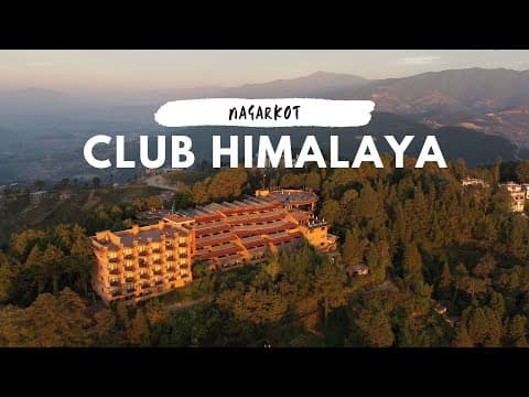 Club Himalaya Nagarkot