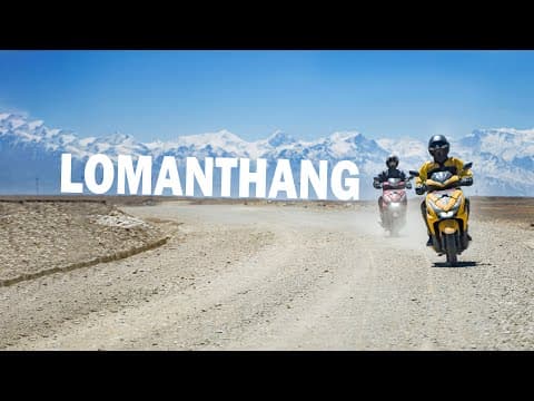 Lomanthang on Honda Grazia